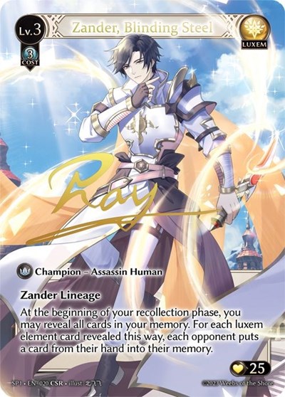 Zander, Blinding Steel (CSR)