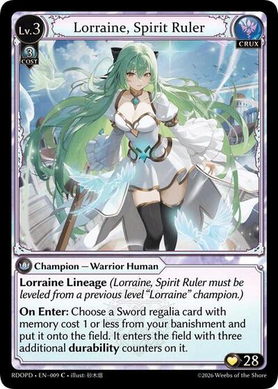 Lorraine, Spirit Ruler