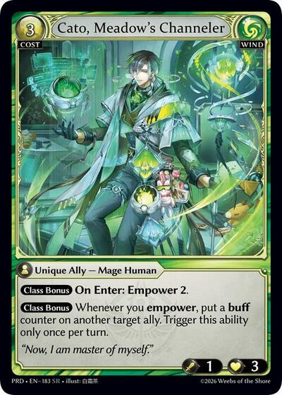 Cato, Meadow's Channeler