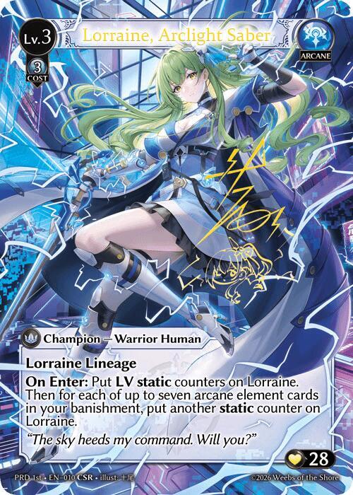 Lorraine, Arclight Saber (CSR)